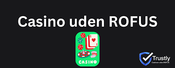 Oplev Online Casino Uden ROFUS Spil Uden Bekymringer -2078040744